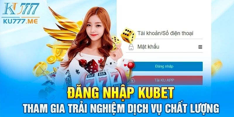 Đăng nhập Kubet là thao tác quan trọng