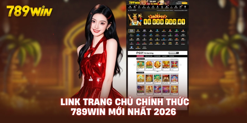 789WIN Ku777 🎖️ Link Trang Chủ 789WIN.COM Uy Tín Không Chặn 18 link-trang-chu-chinh-thuc-789win-moi-nhat-2026